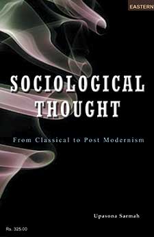 Sociological Thought: From Classical to Post Modernism (PB)
